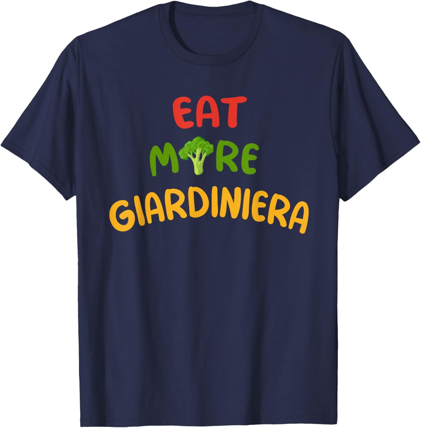Eat More Giardiniera Trendy Vintage T-Shirt - T-Shirt | Navy