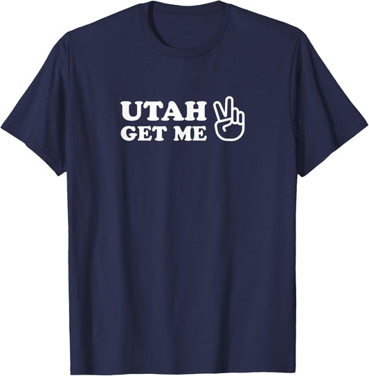 Utah Get Me Two 1980s Movie Quote T-Shirt - T-Shirt | Navy