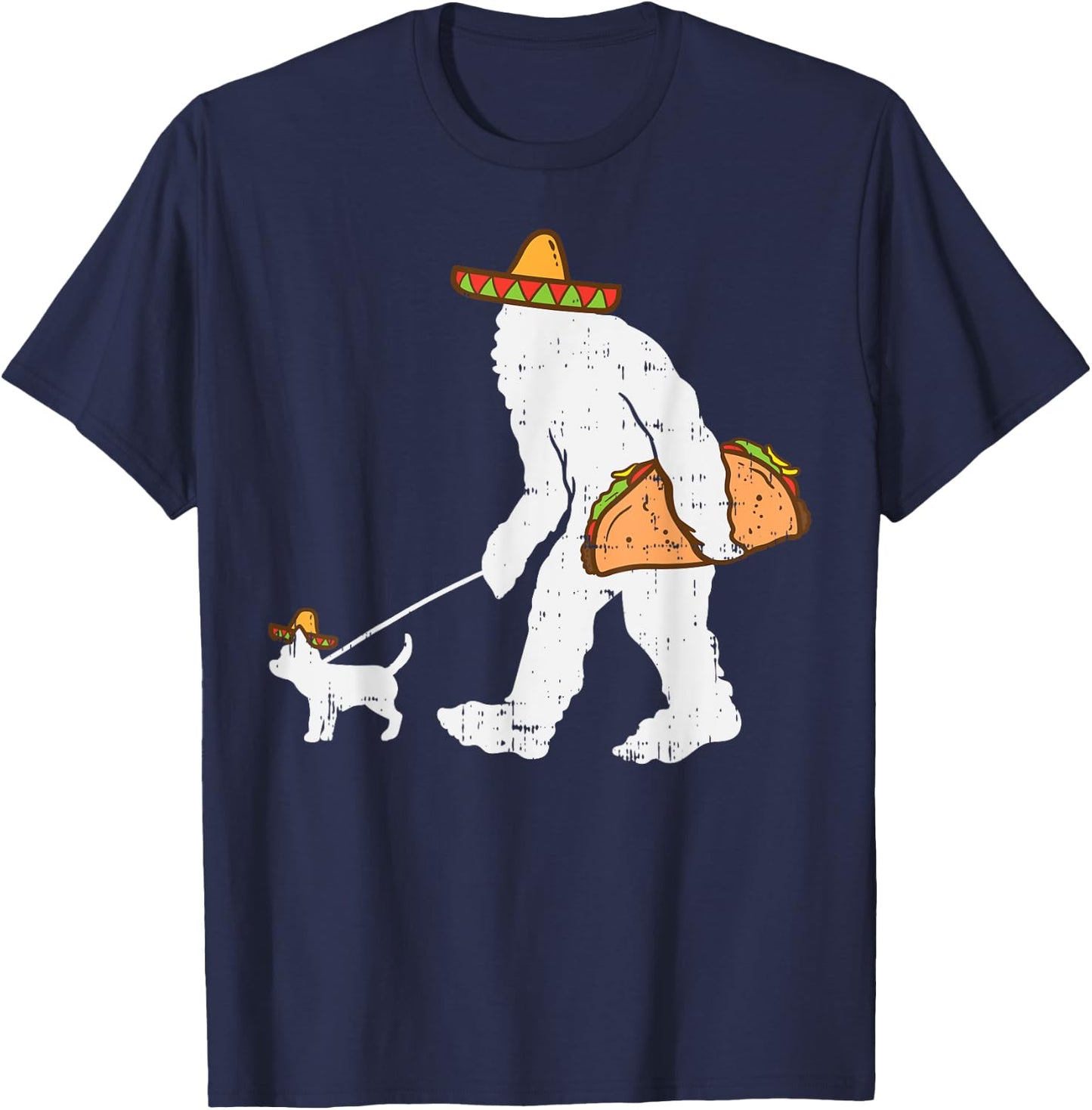Bigfoot Sasquatch Taco Chihuahua Funny Cinco De Mayo Mexican T-Shirt - T-Shirt | Navy