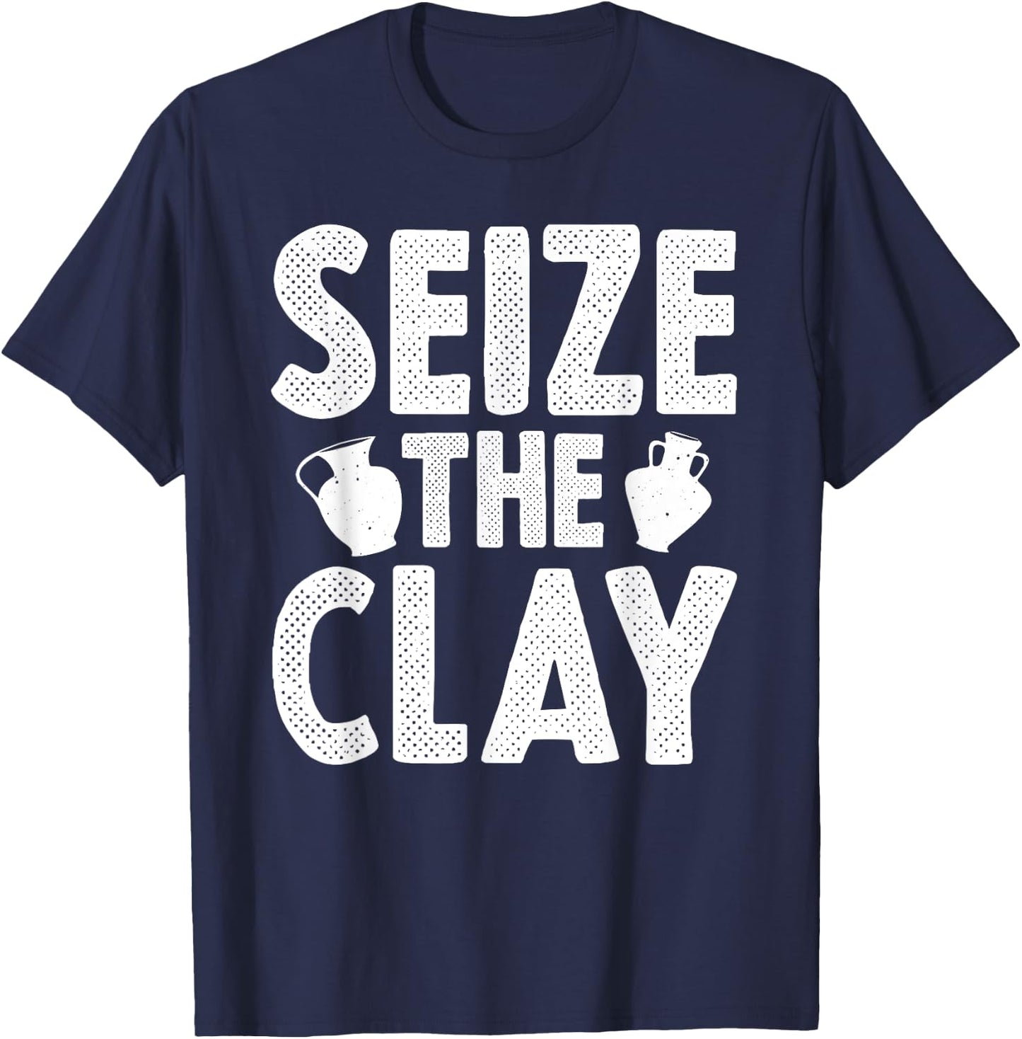 Cute Pot Maker Potter Artist Humor Lover Designs Funny Pottery Gift Women Cool Ceramic Clay Pottery T-Shirt - T-Shirt | Navy