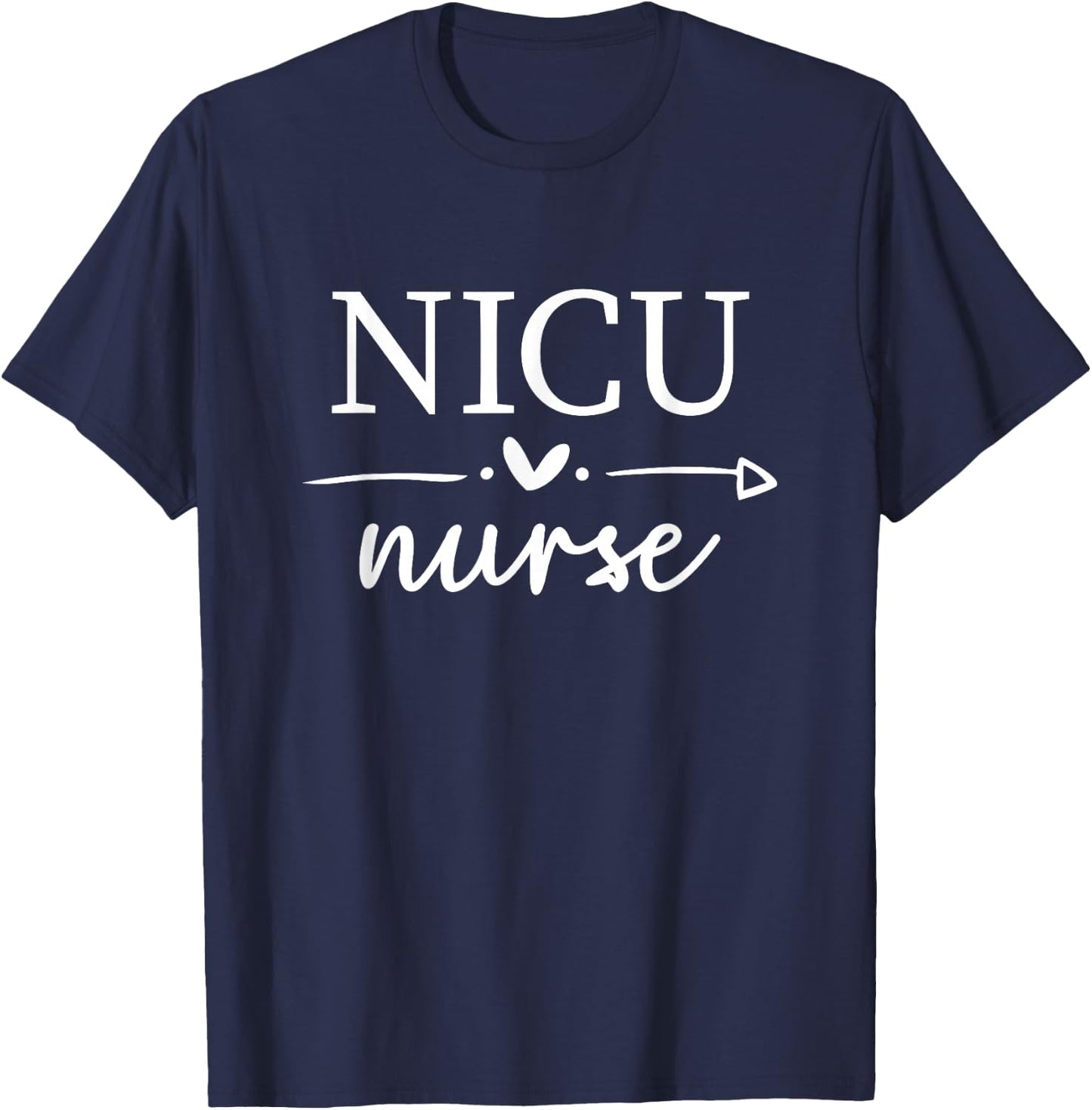 NICU Nurse ICU Neonatal Appreciation Nicu Nurse T-Shirt - T-Shirt | Navy