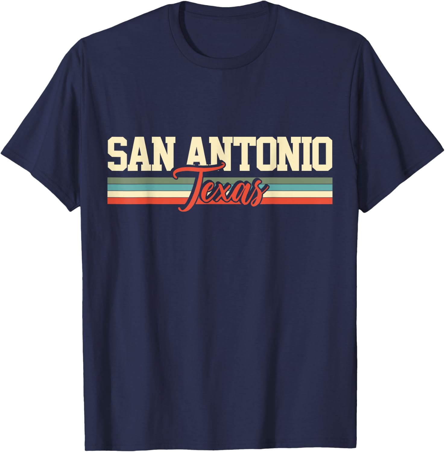 San Antonio Texas Gift T-Shirt - T-Shirt | Navy