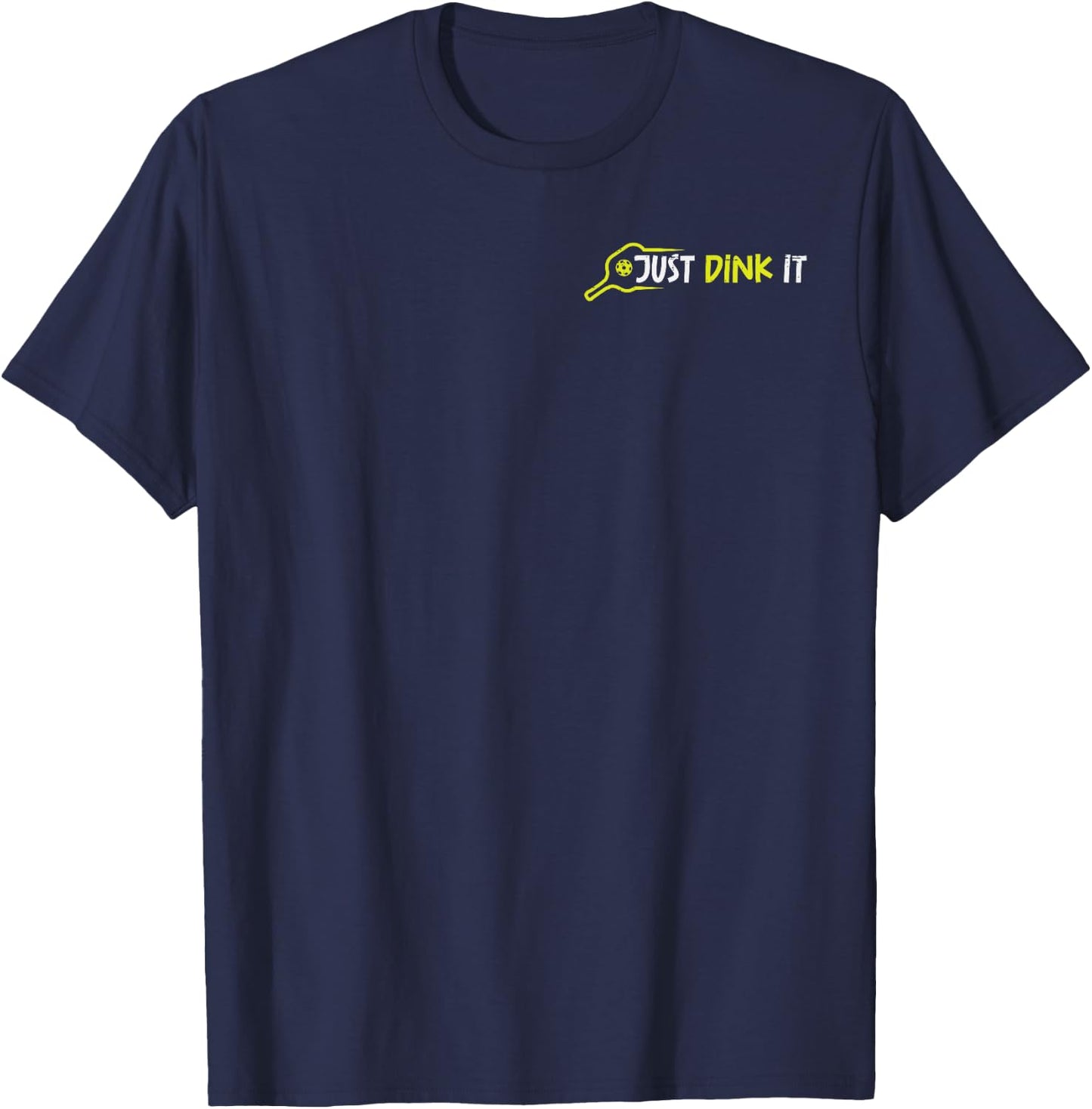 Pickleball Just Dink It Pocket Pickle Ball Men Women Kids T-Shirt - T-Shirt | Navy