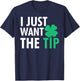 Bartender St Patricks Day Shirt Funny Just The Tip T-Shirt - T-Shirt | Navy
