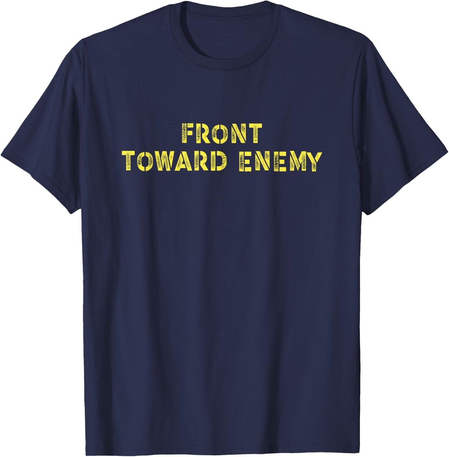 Military Front Toward Enemy Claymore Mine T-Shirt - T-Shirt | Navy