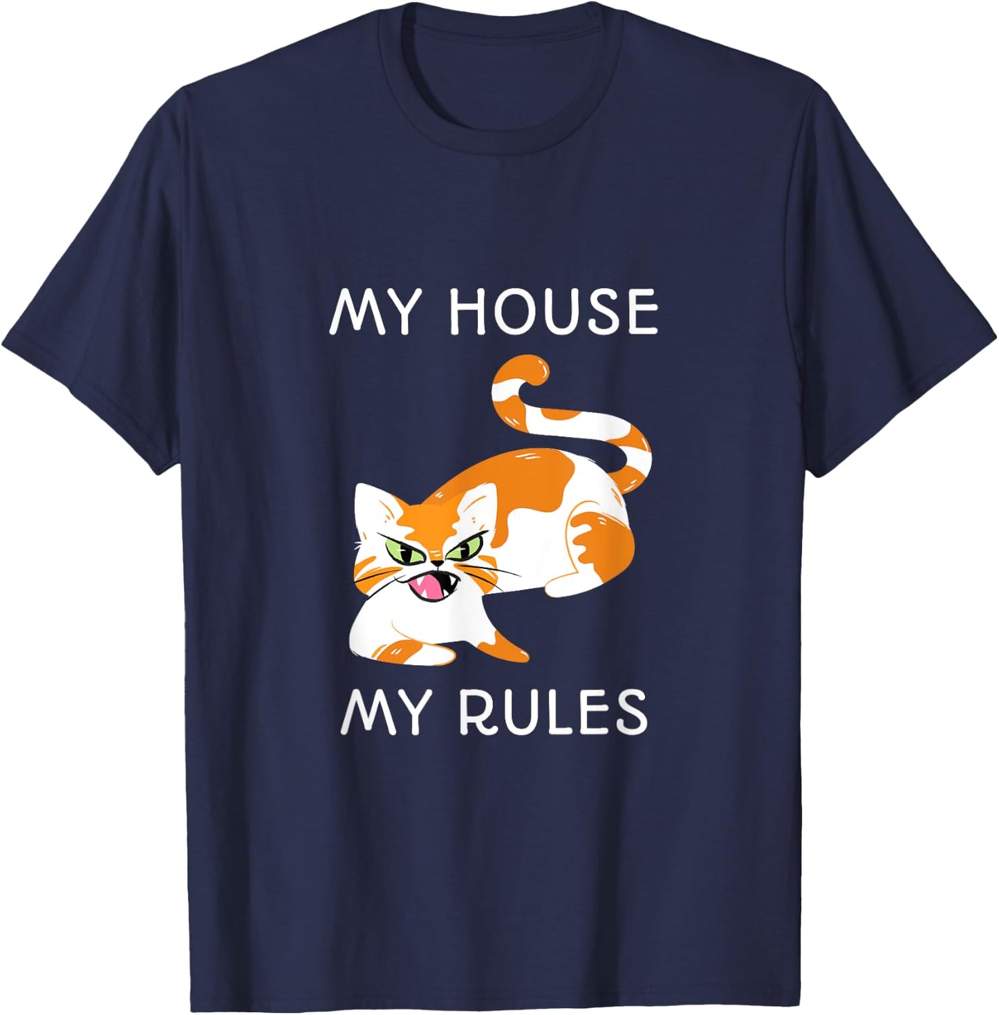 My House My Rules T-Shirt - T-Shirt | Navy