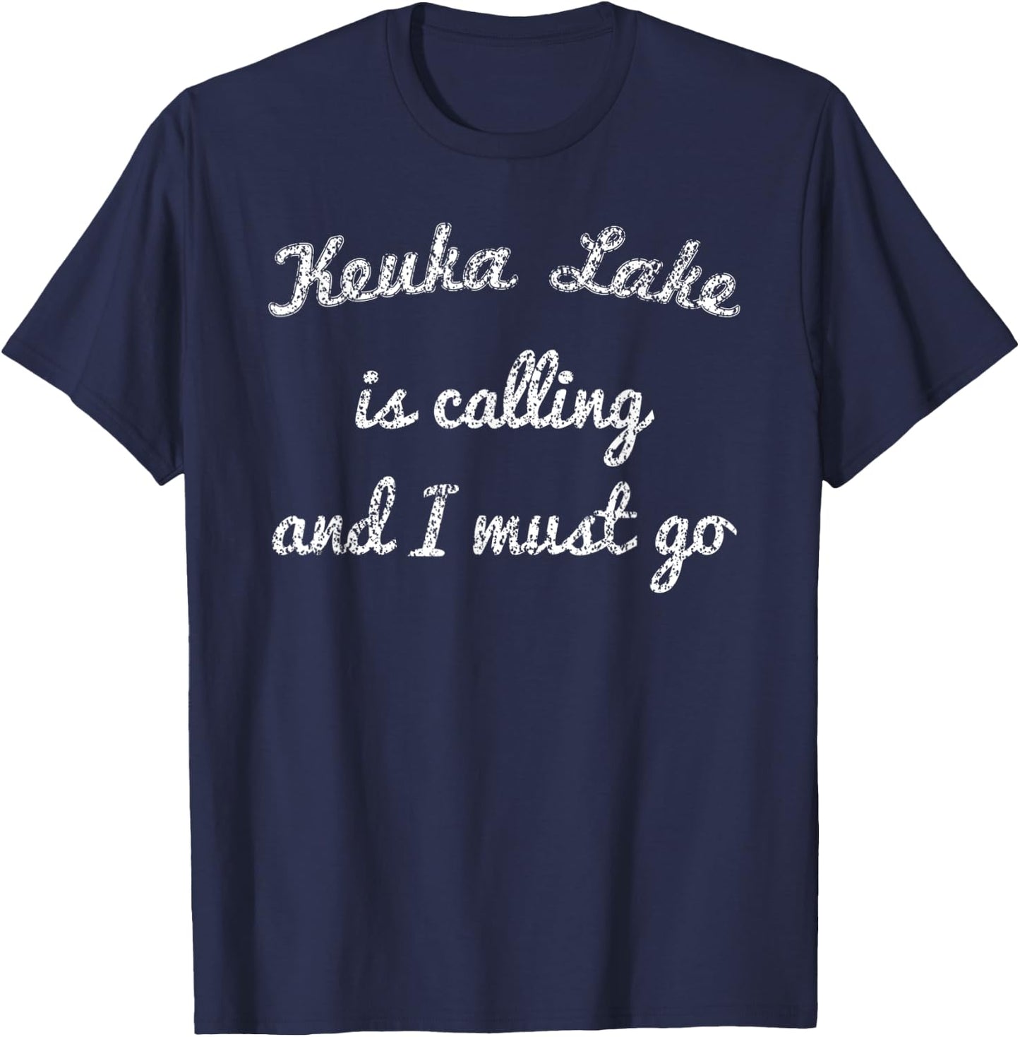 KEUKA LAKE NEW YORK Funny Fishing Camping Summer Gift Men Women Kids T-Shirt - T-Shirt | Navy