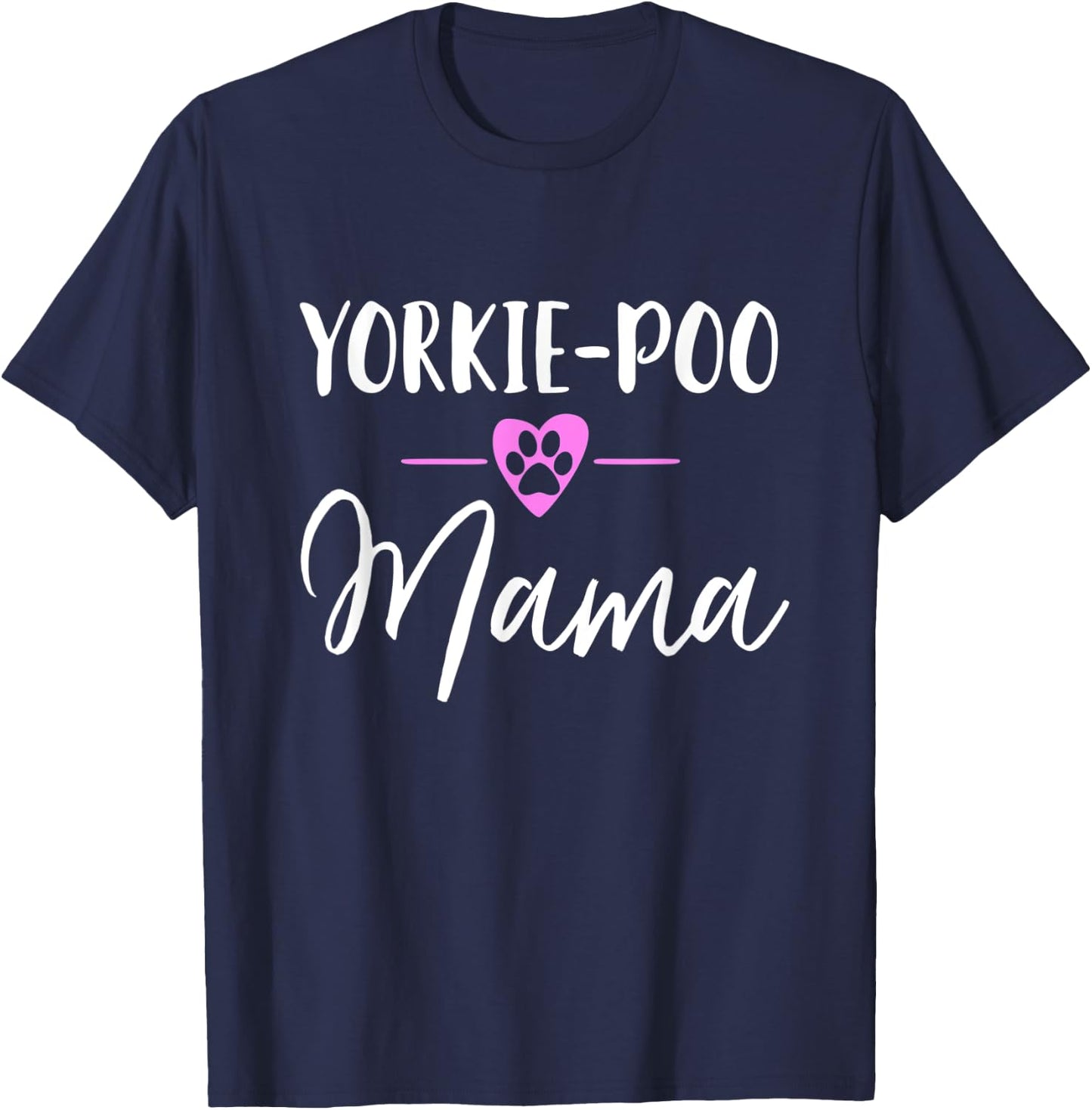 Yorkie-Poo Mama T-Shirt - T-Shirt | Navy