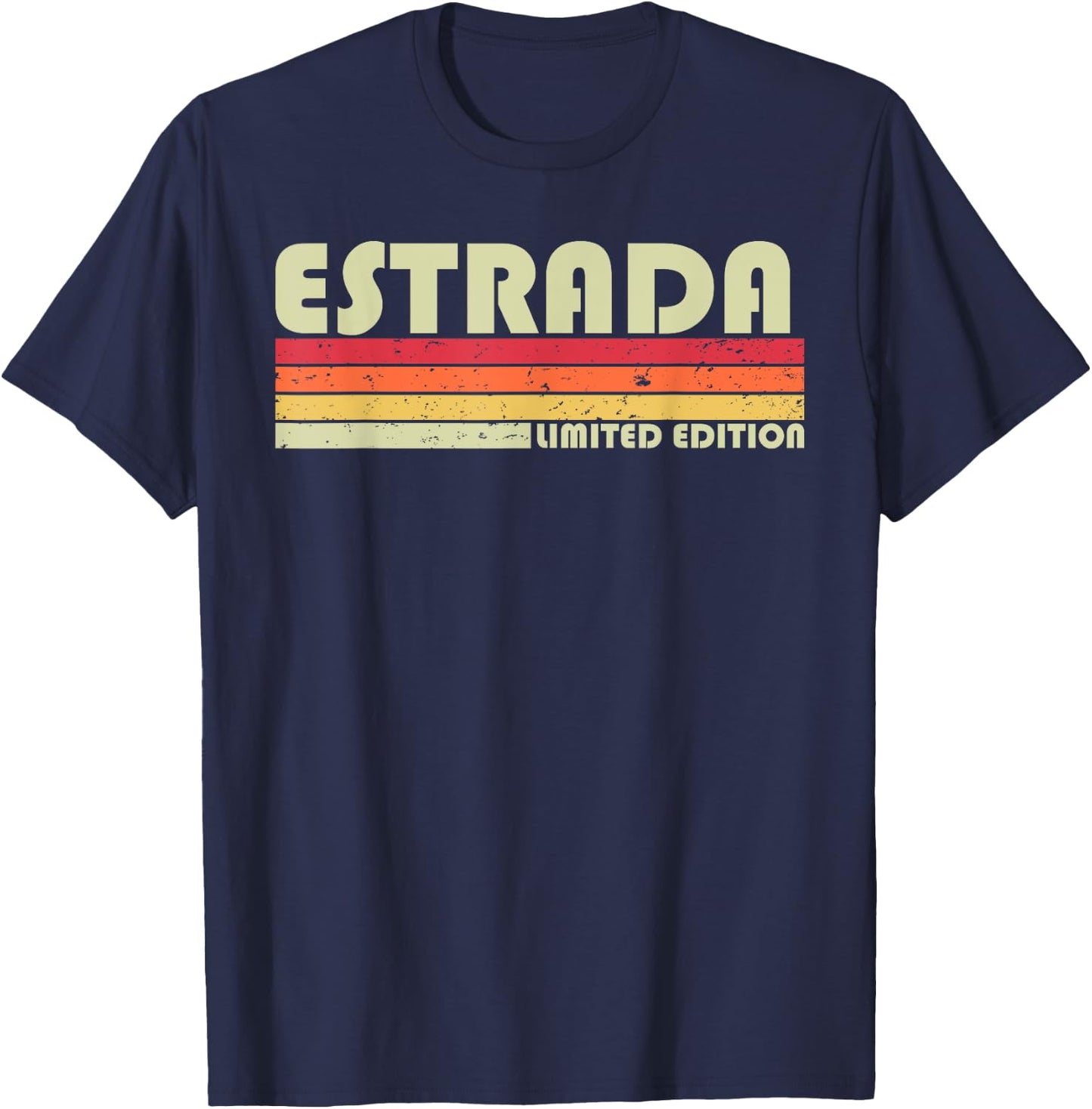 ESTRADA Surname Funny Retro Vintage 80s 90s Birthday Reunion T-Shirt - T-Shirt | Navy