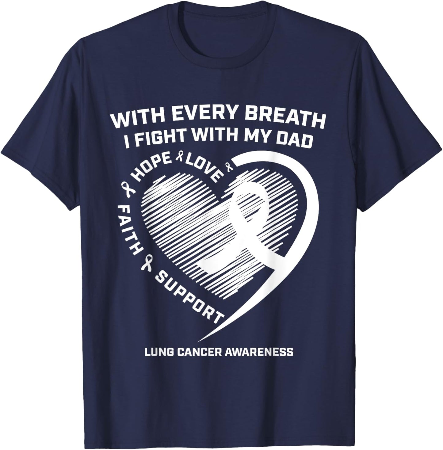 Dad Lung Cancer Awareness Gifts White Ribbon Lung Cancer Dad T-Shirt - T-Shirt | Navy