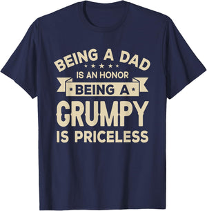 Being a DAD is an HONOR Being a GRUMPY is PRICELESS Grandpa T-Shirt - T-Shirt | Navy