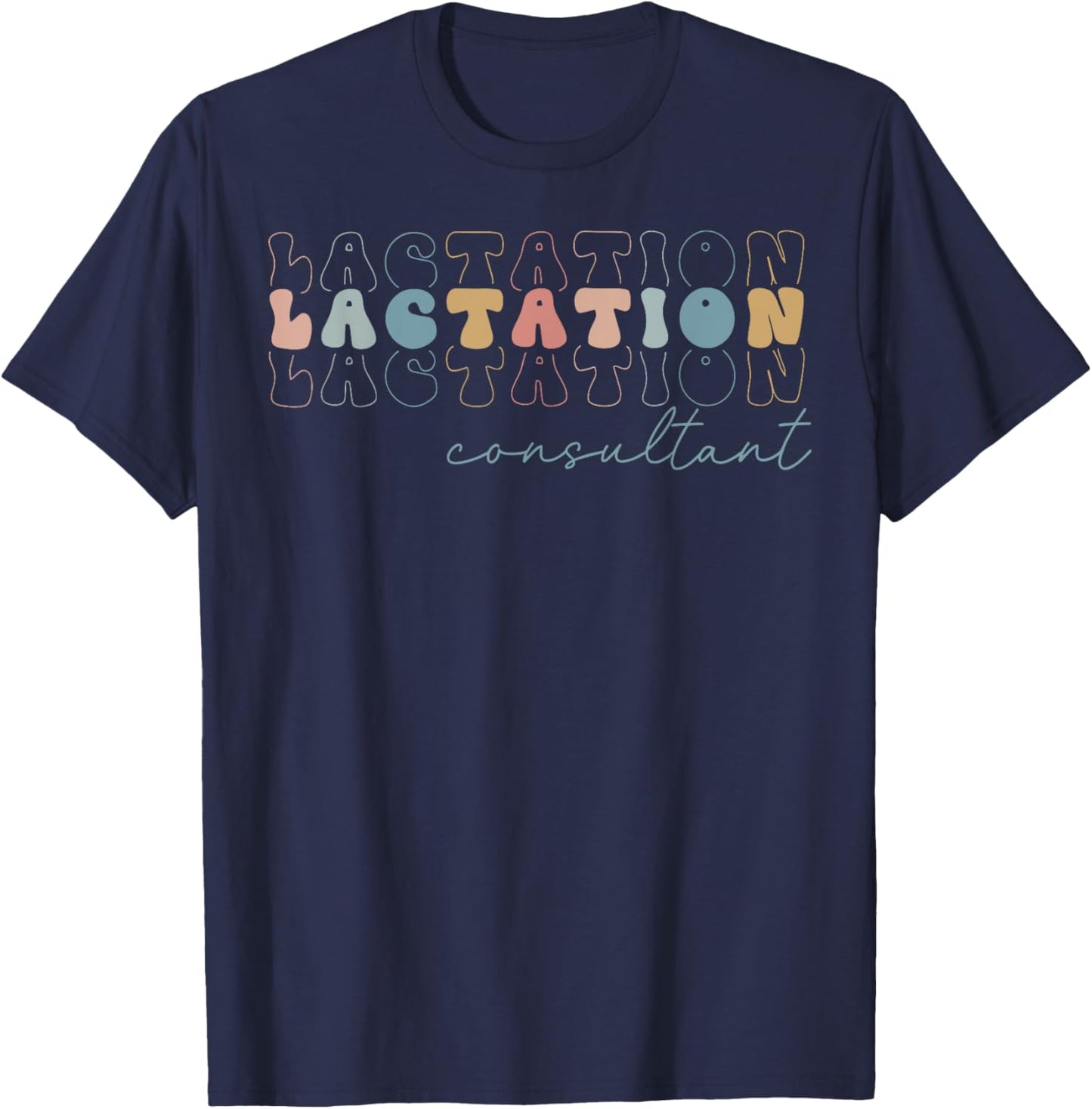 Retro Lactation Consultant IBCLC Breastfeeding Birth Worker T-Shirt - T-Shirt | Navy
