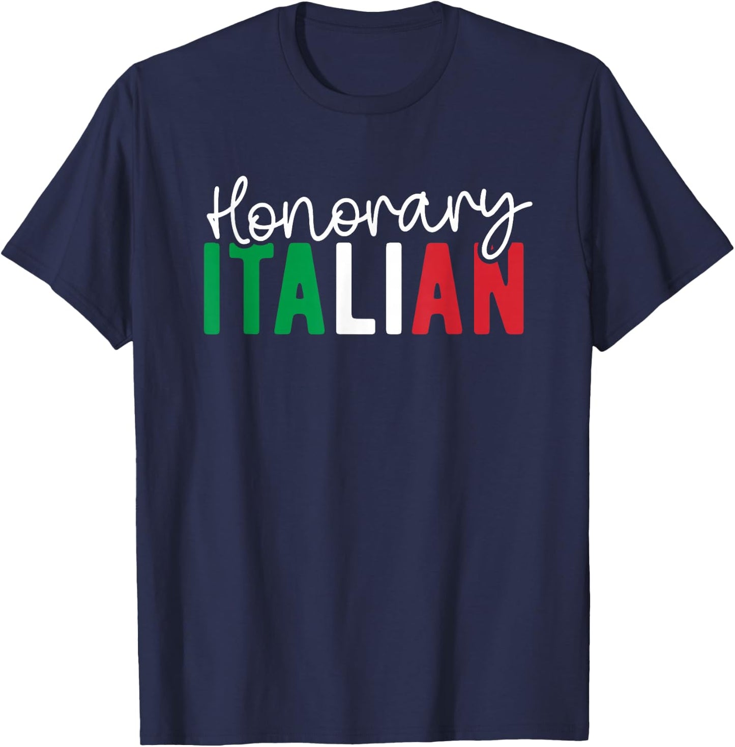 Honorary Italian Funny Italian Husband Wife Italy Vacation T-Shirt - T-Shirt | Navy