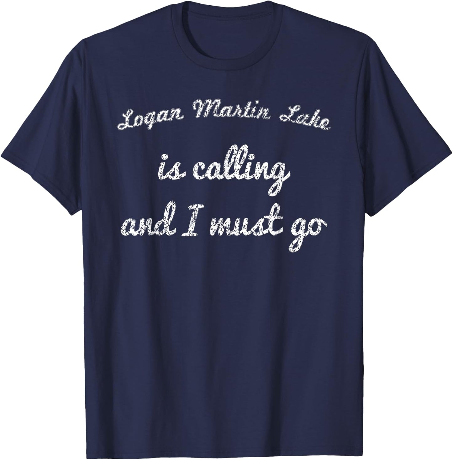 LOGAN MARTIN LAKE ALABAMA Funny Fishing Camping Summer Gift T-Shirt - T-Shirt | Navy