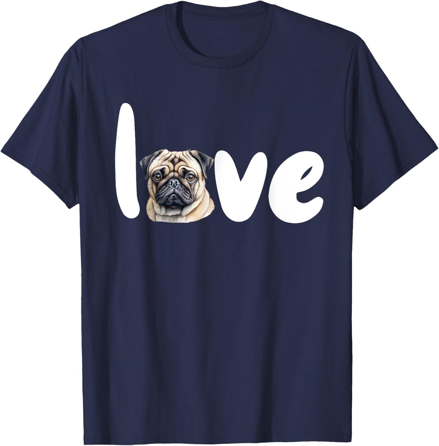 PUG DOG LOVE for valentine's day T-Shirt - T-Shirt | Navy