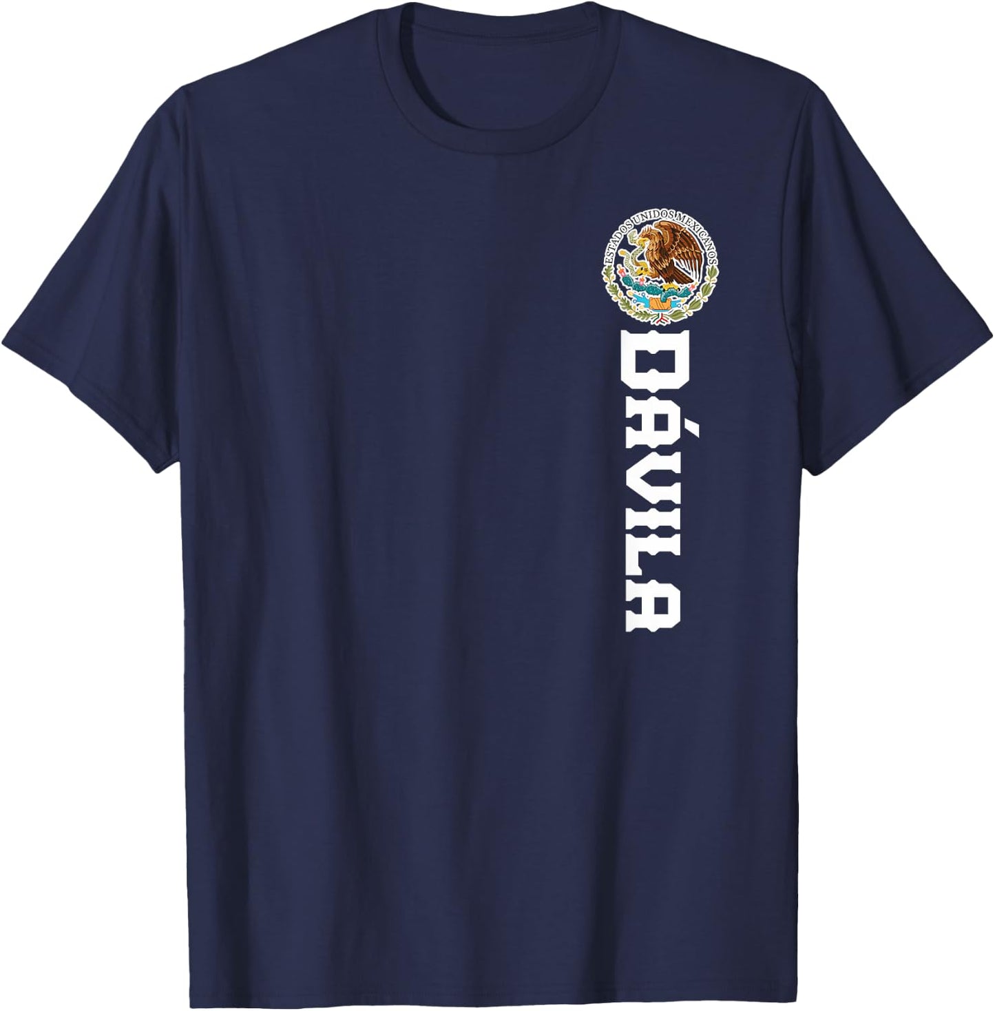 Dávila Last Name, Mexican Shirt , Women, And Kids T-Shirt - T-Shirt | Navy