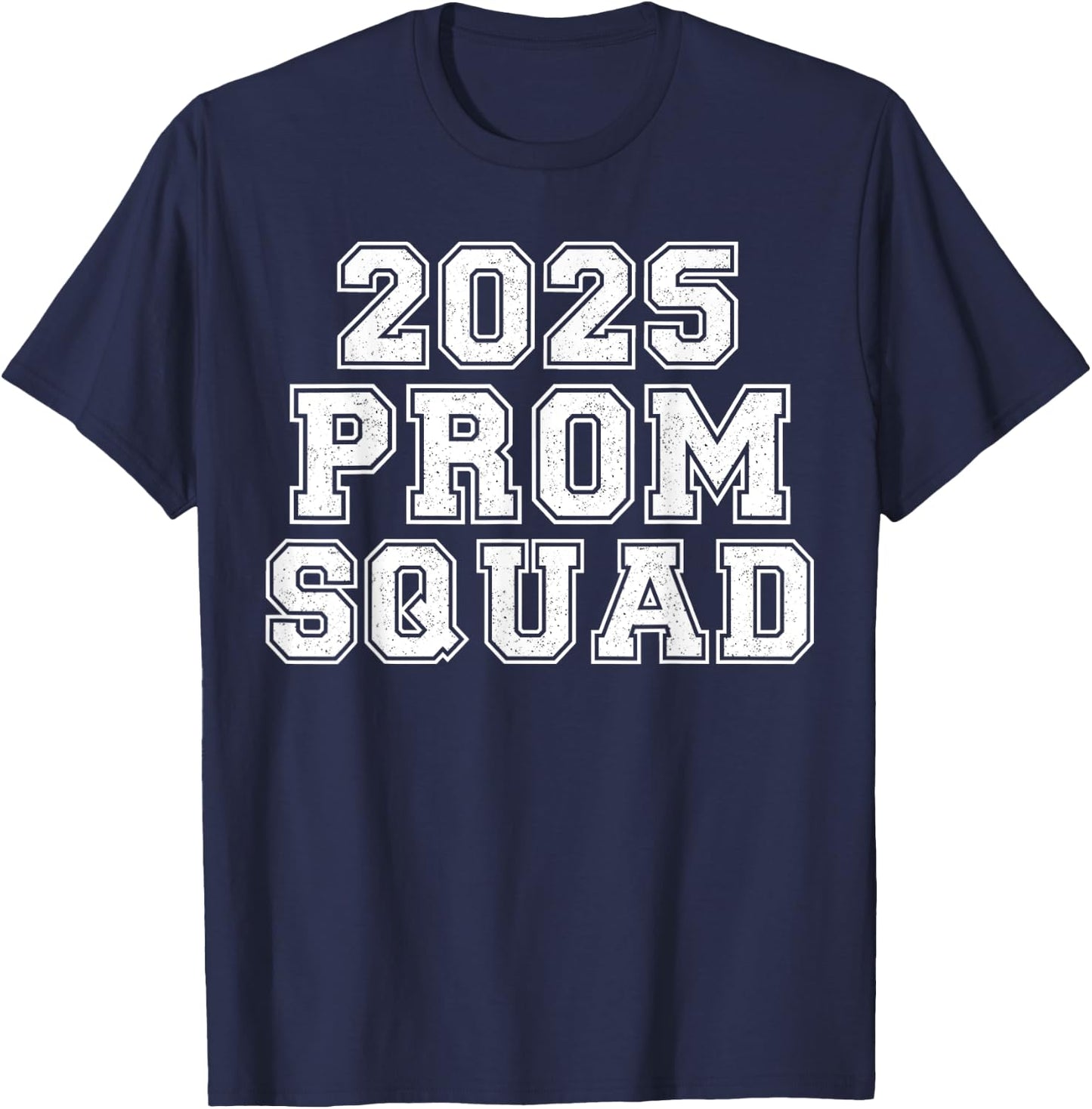 2025 Prom Squad Class Of 2025 Graduation Matching Vintage T-Shirt - T-Shirt | Navy