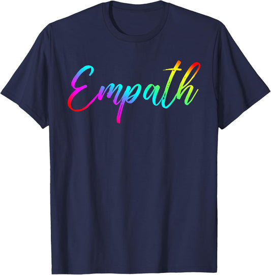Empath Rainbow Script Modern Trendy Graphic Design Gift T-Shirt - T-Shirt | Navy