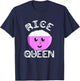 Rice Queen Rice Queen Asian Kitchen Rice Bowl Kawaii T-Shirt - T-Shirt | Navy