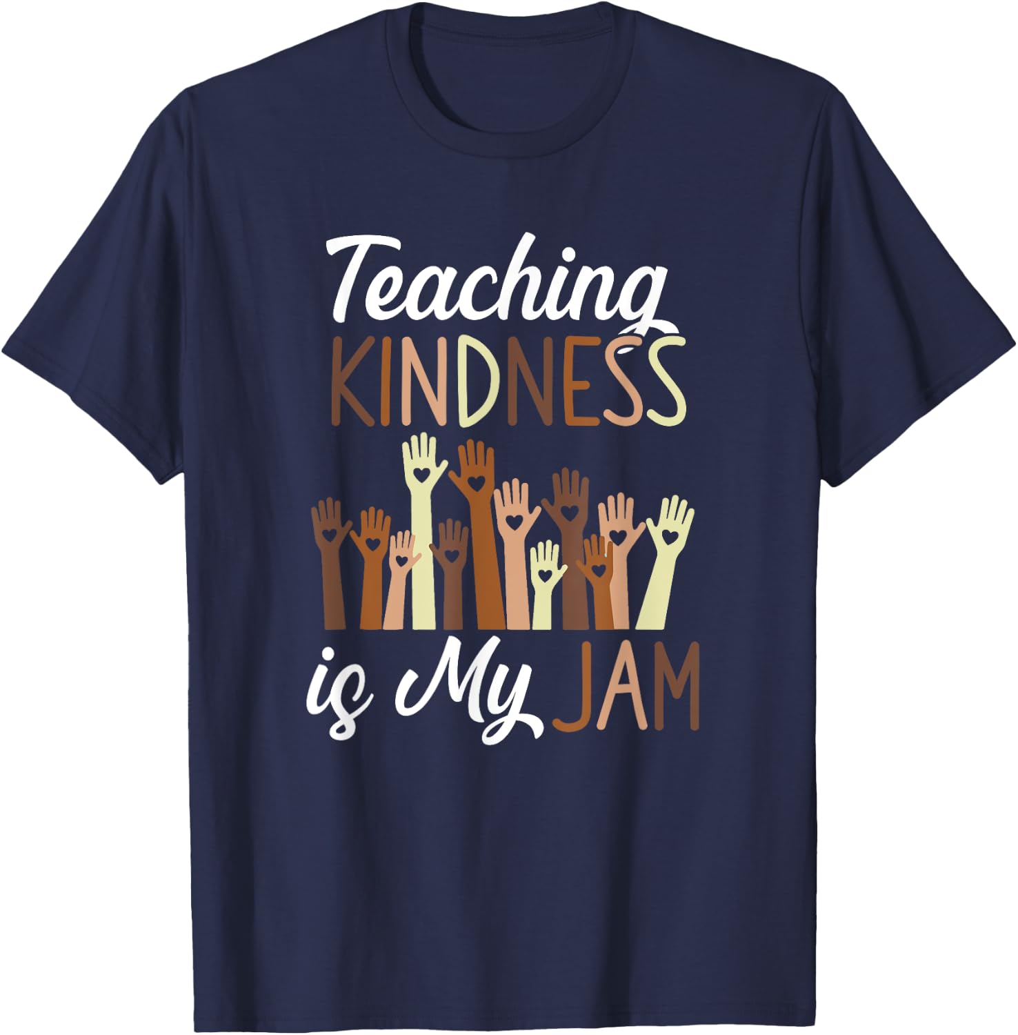 Teaching Kindness Is My Jam Pride Black Hand T-Shirt - T-Shirt | Navy