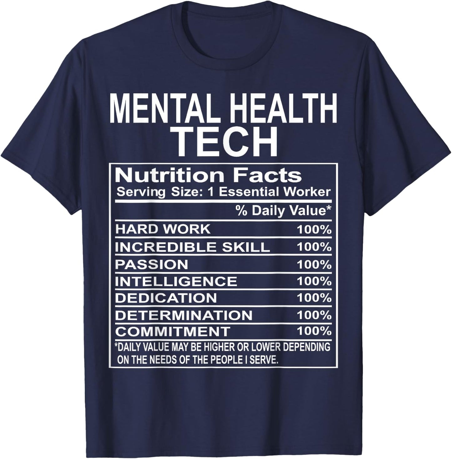 Mental Health Technician Gifts Appreciation Funny T-Shirt - T-Shirt | Navy