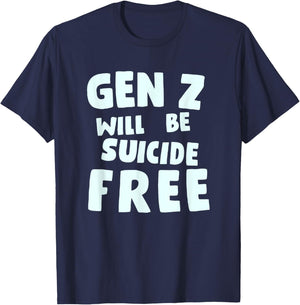 Gen Z Will Be Suicide Free Apparel T-Shirt - T-Shirt | Navy