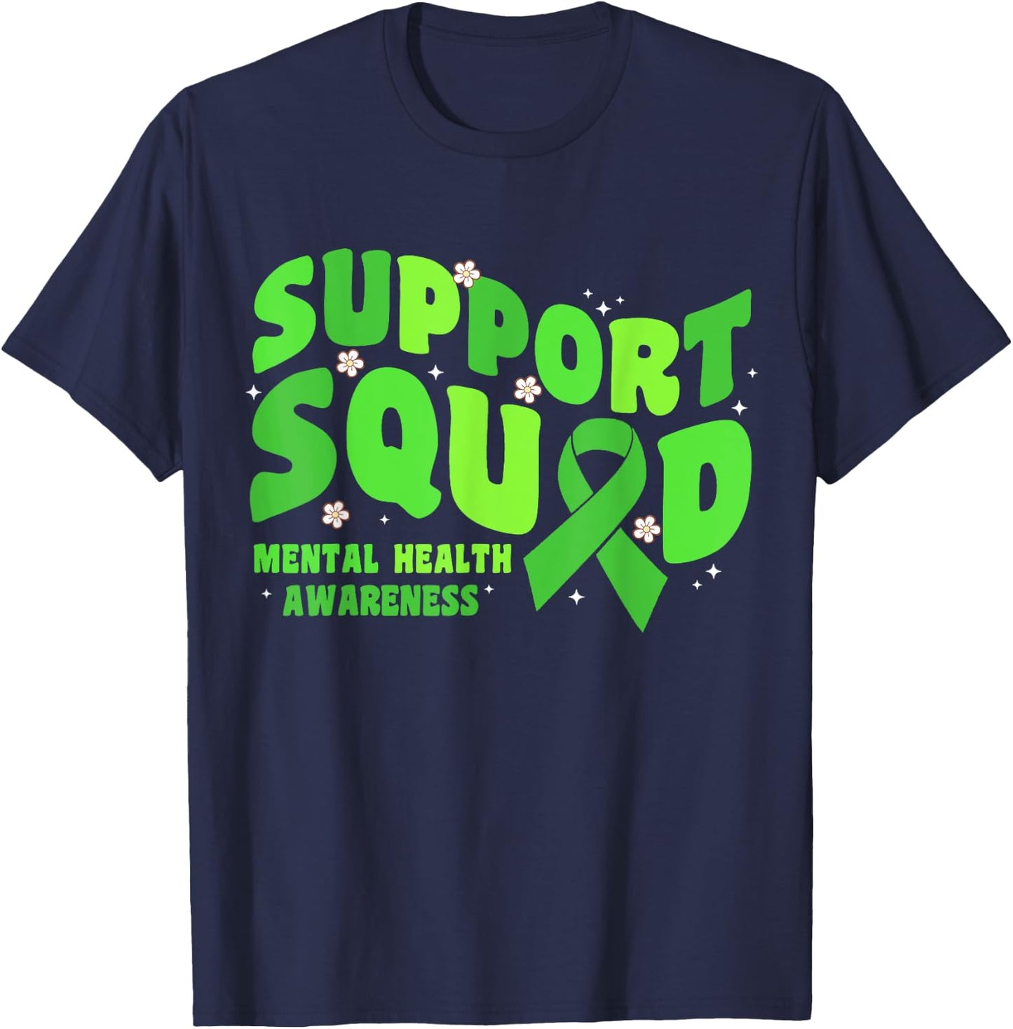 Support Squad Mental Health Awareness Matters Green Ribbon T-Shirt - T-Shirt | Navy