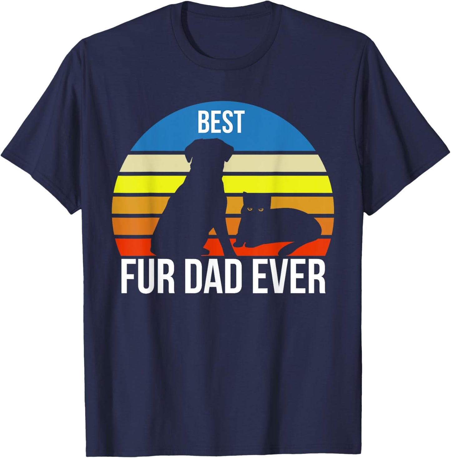 Best Fur Dad Ever Vintage Retro Dog and Cat Owner Funny T-Shirt - T-Shirt | Navy