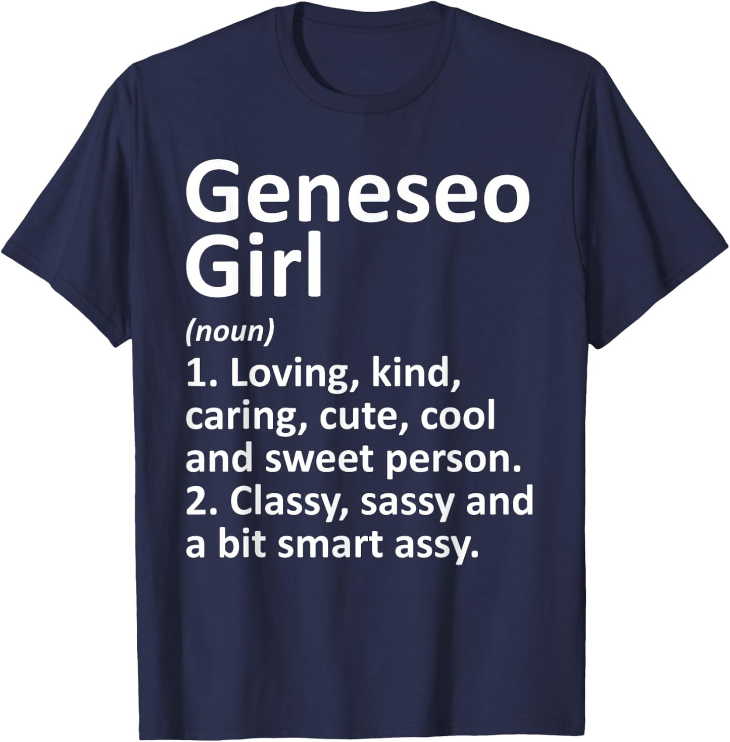 GENESEO GIRL NY NEW YORK Funny City Home Roots Gift T-Shirt - T-Shirt | Navy