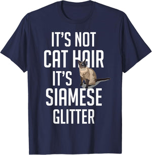 It's not Cat Hair it's Siamese glitter - Cat Funny Cute T-Shirt - T-Shirt | Navy
