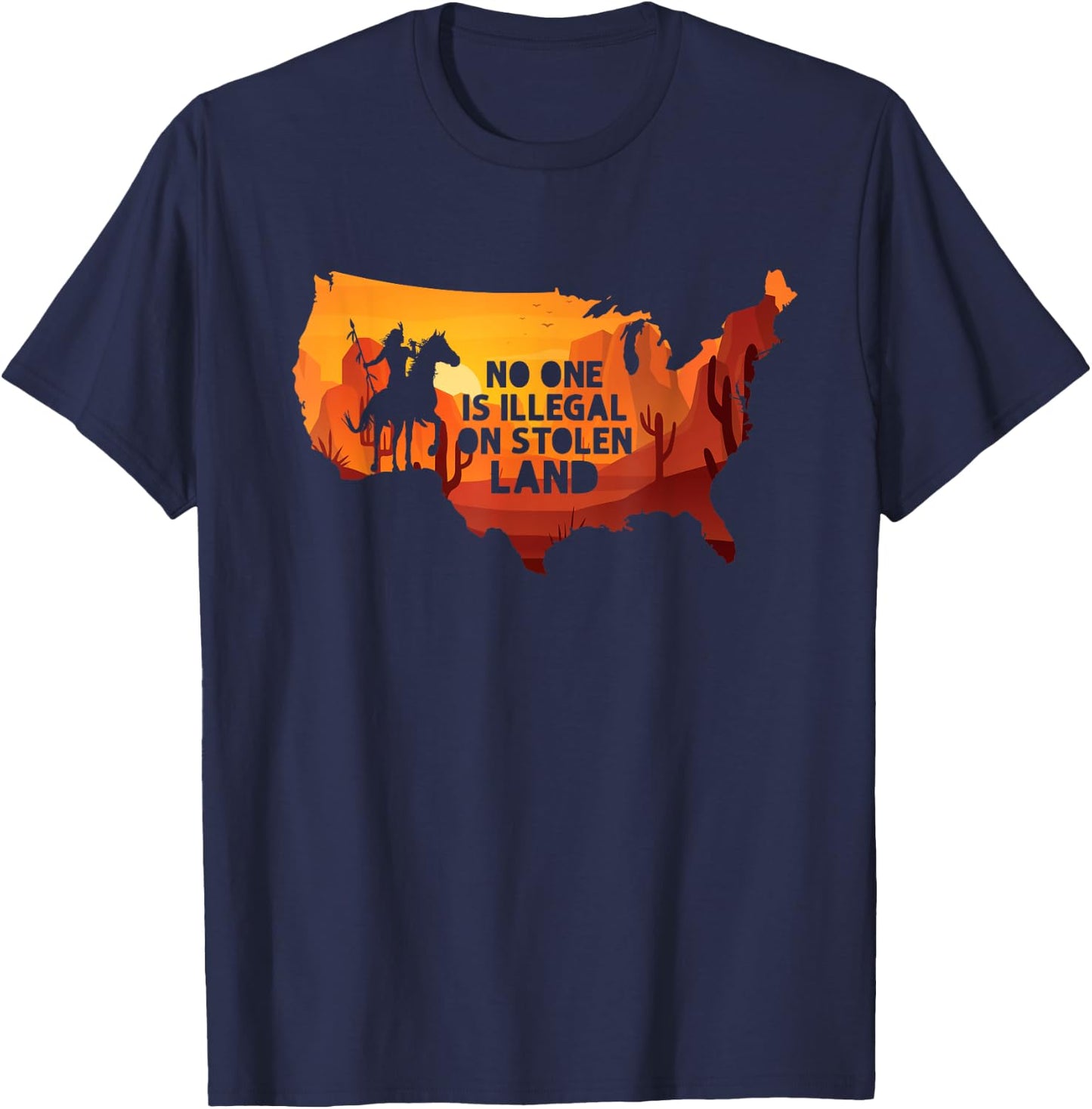 No One Is Illegal On Stolen Land Support Immigration T-Shirt - T-Shirt | Navy