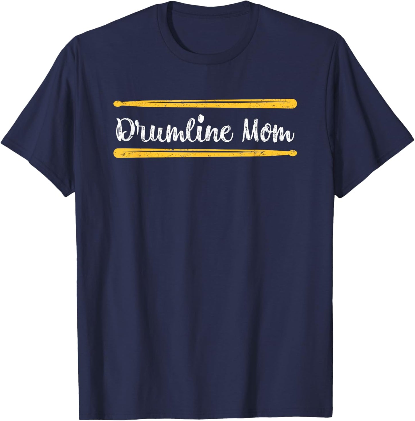 Funny Women Drum Lover Gift DrumLine Mom T-Shirt - T-Shirt | Navy
