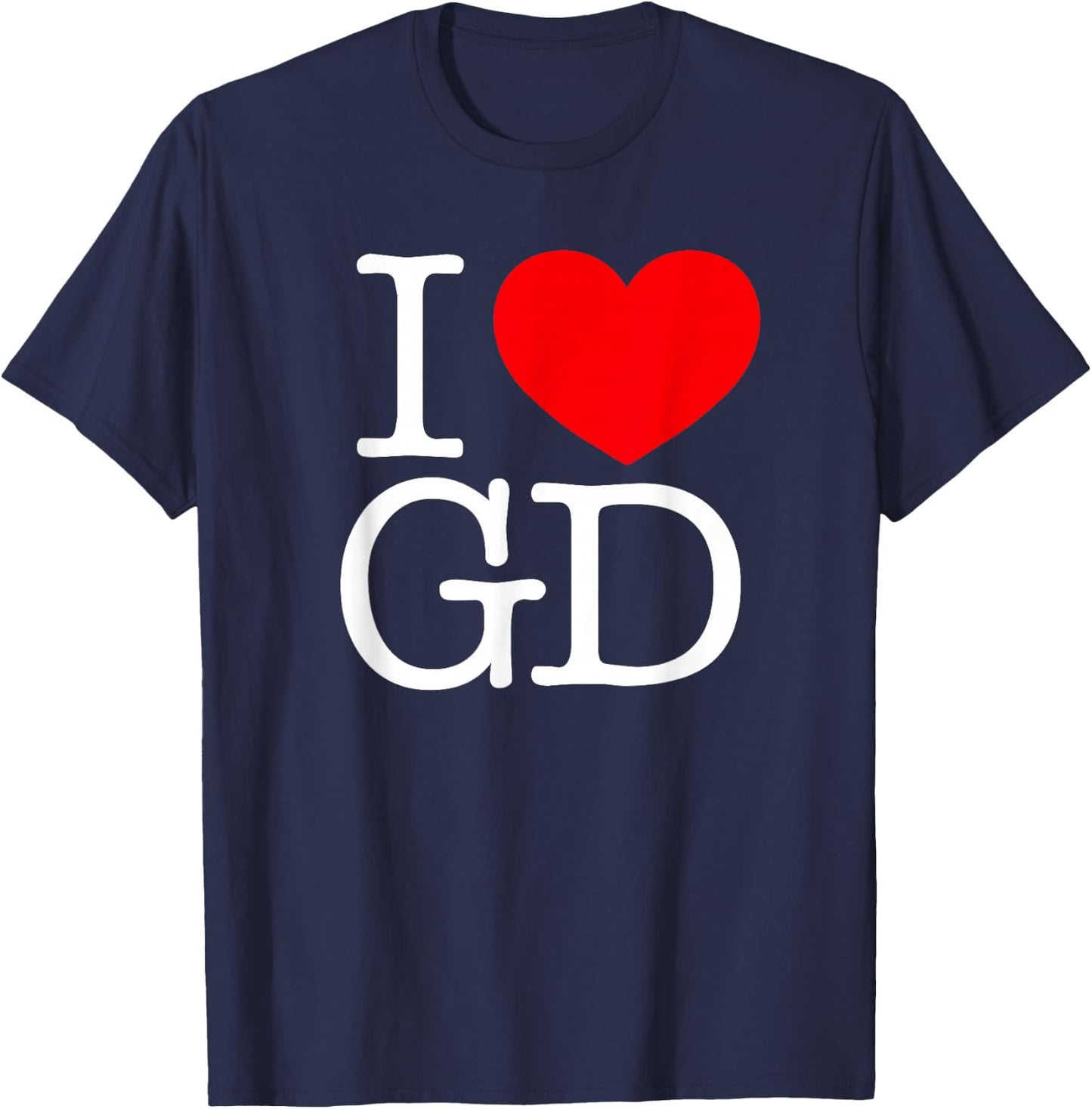 I Love (Heart) GD T-Shirt - T-Shirt | Navy