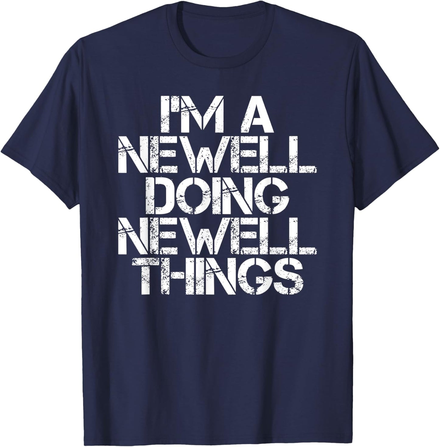 NEWELL Funny Surname Family Tree Birthday Reunion Gift T-Shirt - T-Shirt | Navy