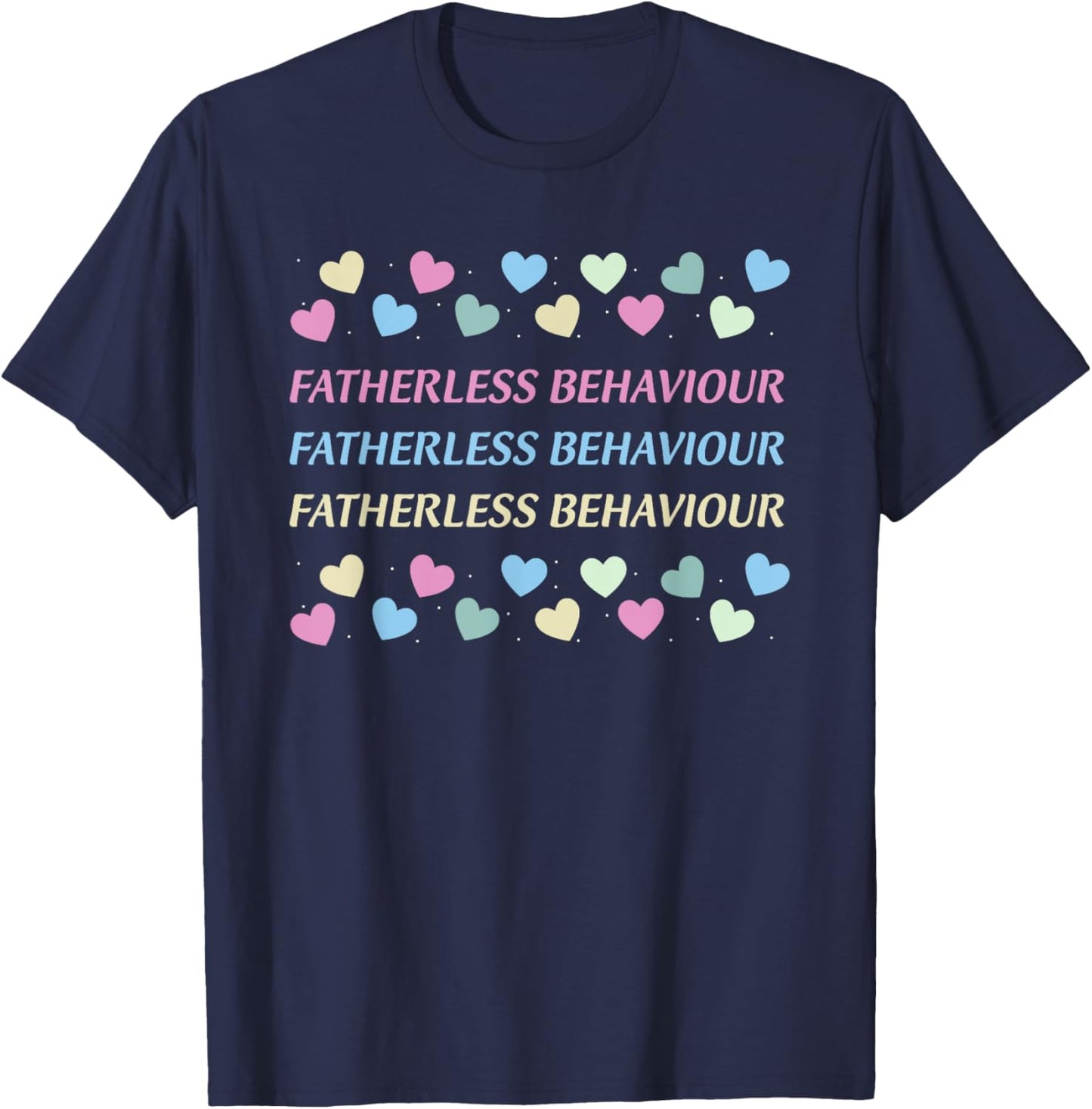 Fatherless Behaviour T-Shirt - T-Shirt | Navy