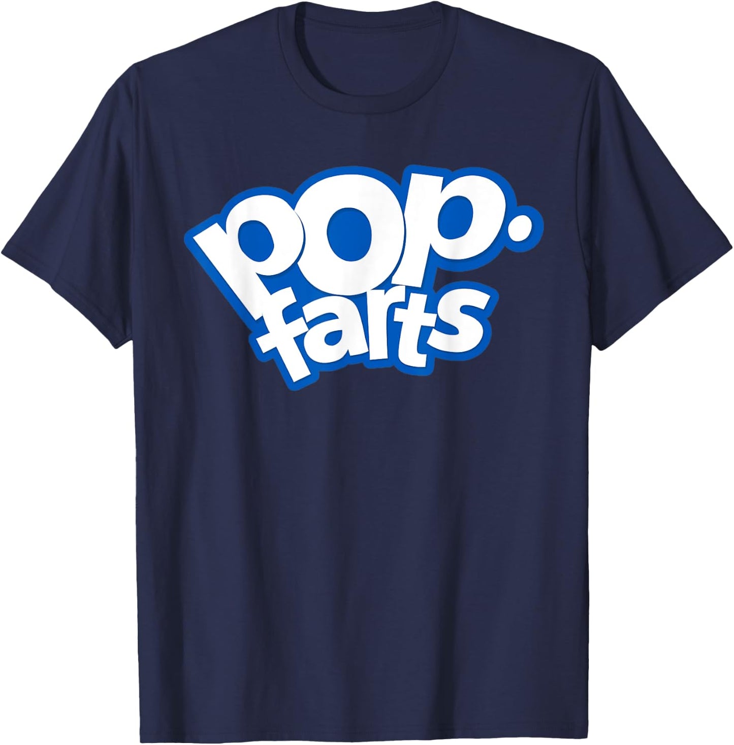 Pop Farts, Fathers Day Funny for Sarcastic Stinky Dads T-Shirt - T-Shirt | Navy
