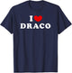 I Love Draco, I Heart Draco T-Shirt - T-Shirt | Navy
