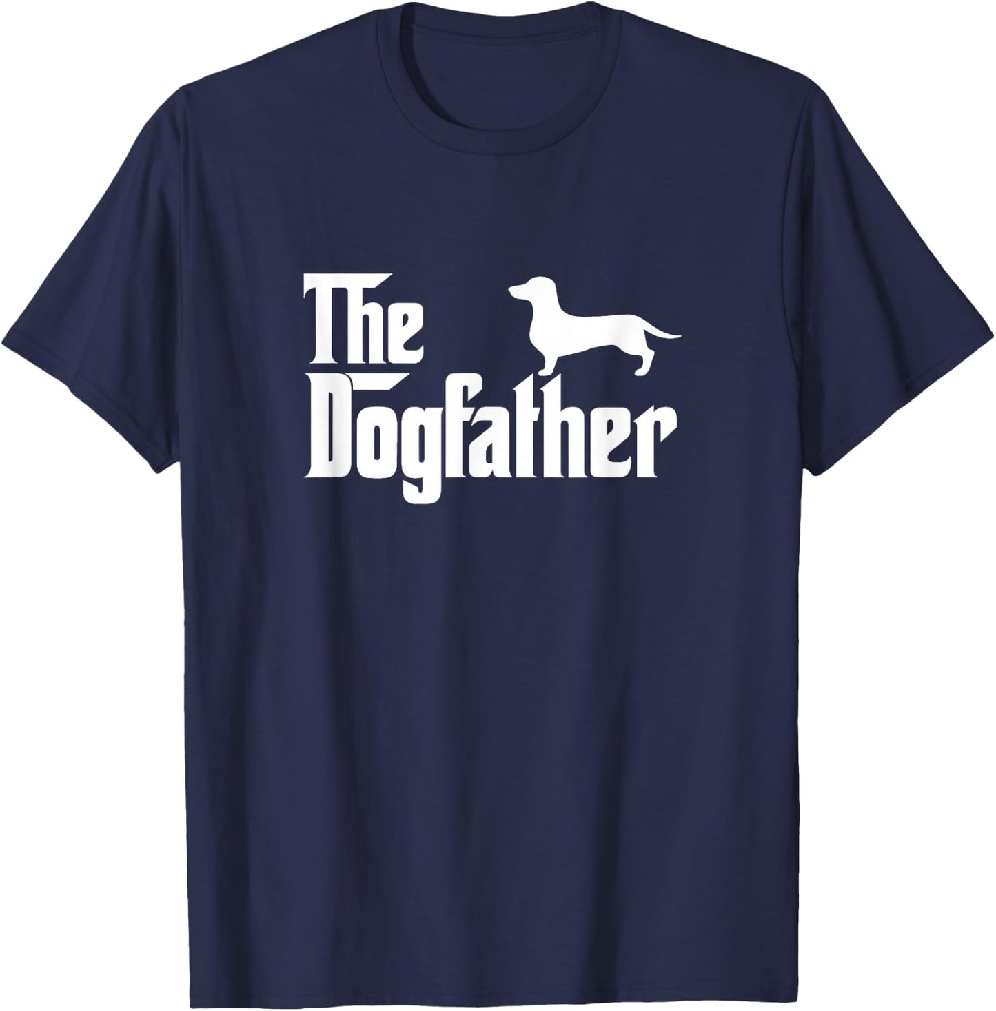 Dachshund Lover Gift DogFather T-Shirt - T-Shirt | Navy