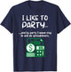 Funny Spreadsheet I Like To Party Data Nerd Funny Accountant T-Shirt - T-Shirt | Navy