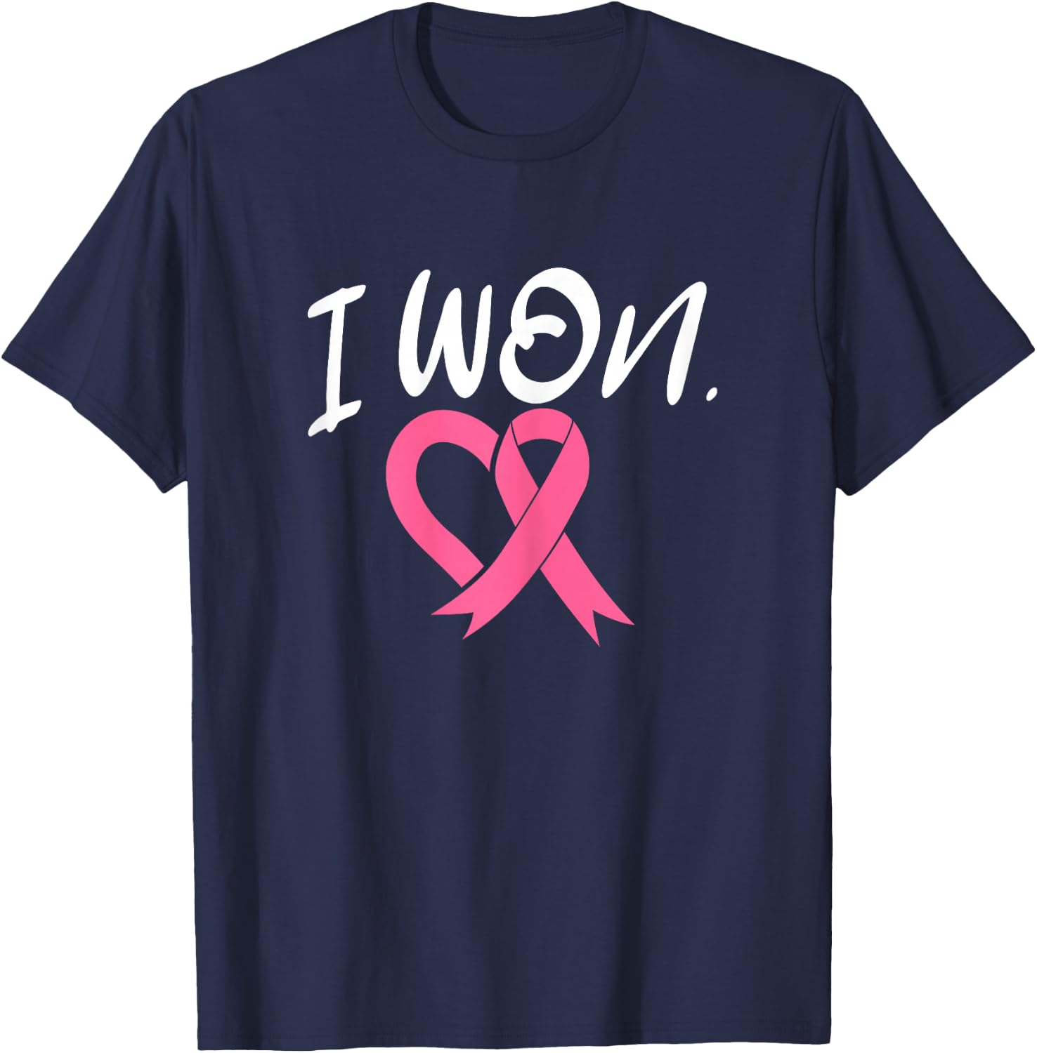 I Won Breast Cancer Awareness Support Pink Ribbon Survivor T-Shirt - T-Shirt | Navy