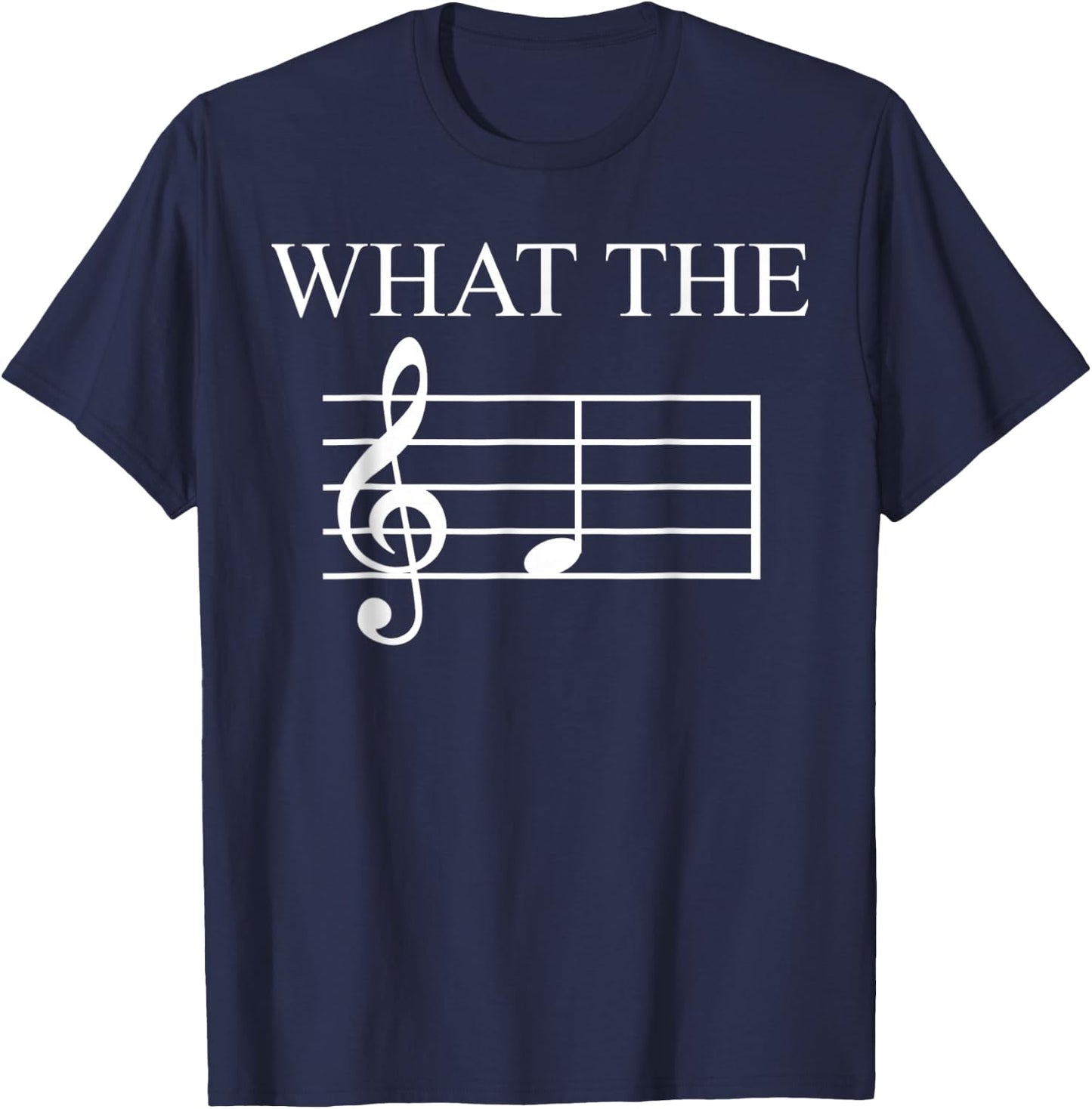 What The F Music Note T-Shirt - T-Shirt | Navy