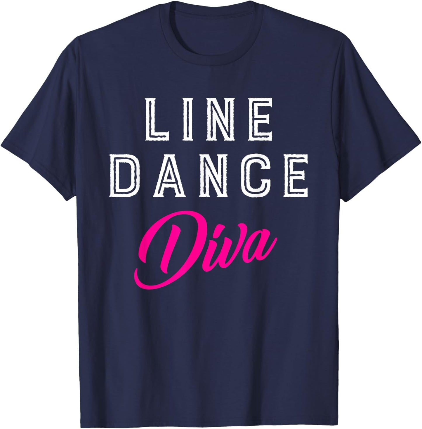 Cowgirl Women Girls Gift Line Dance Diva Line Dance T-Shirt - T-Shirt | Navy