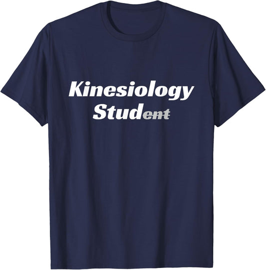 Healthcare Professional Kinesiology Stud Kinesiology Student T-Shirt - T-Shirt | Navy