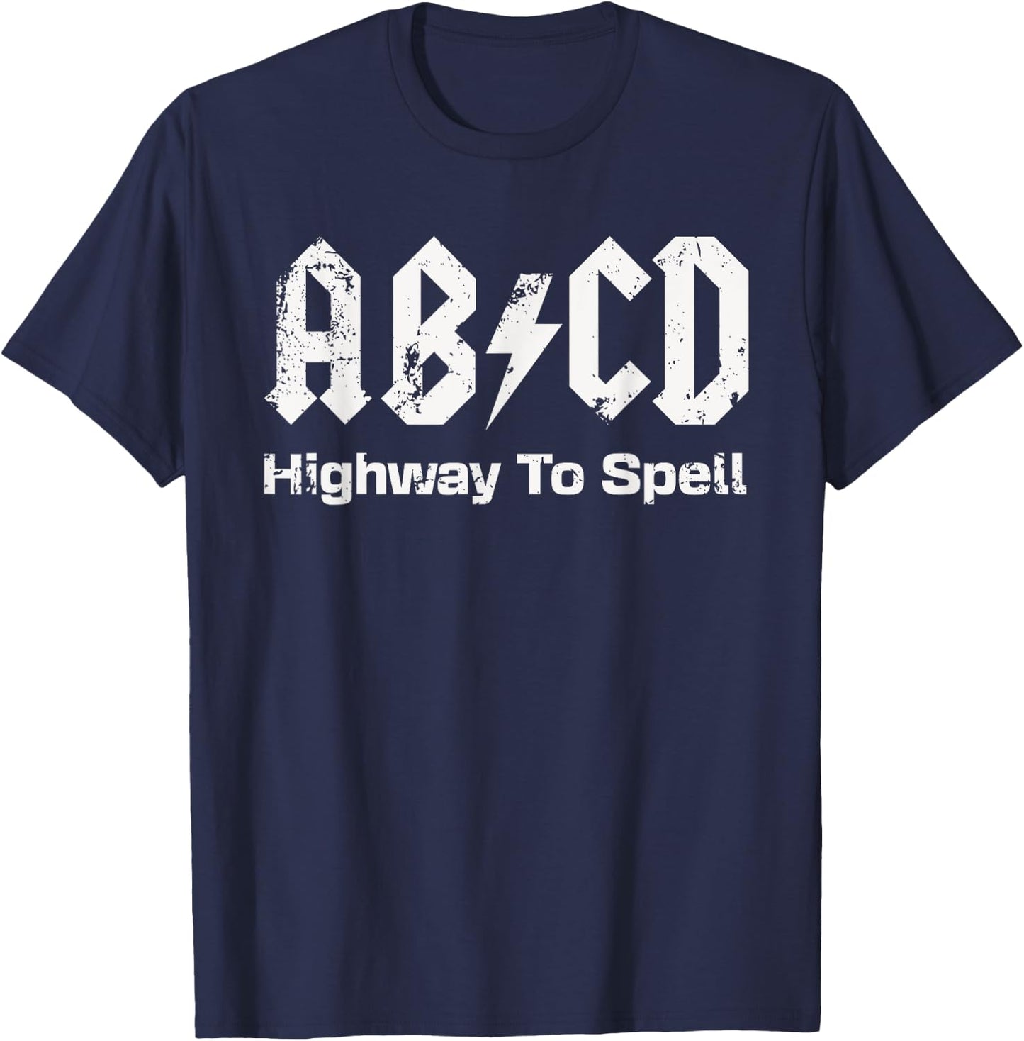 Boys Girls Teachers - Funny ABCD Highway To Spell Vintage T-Shirt - T-Shirt | Navy