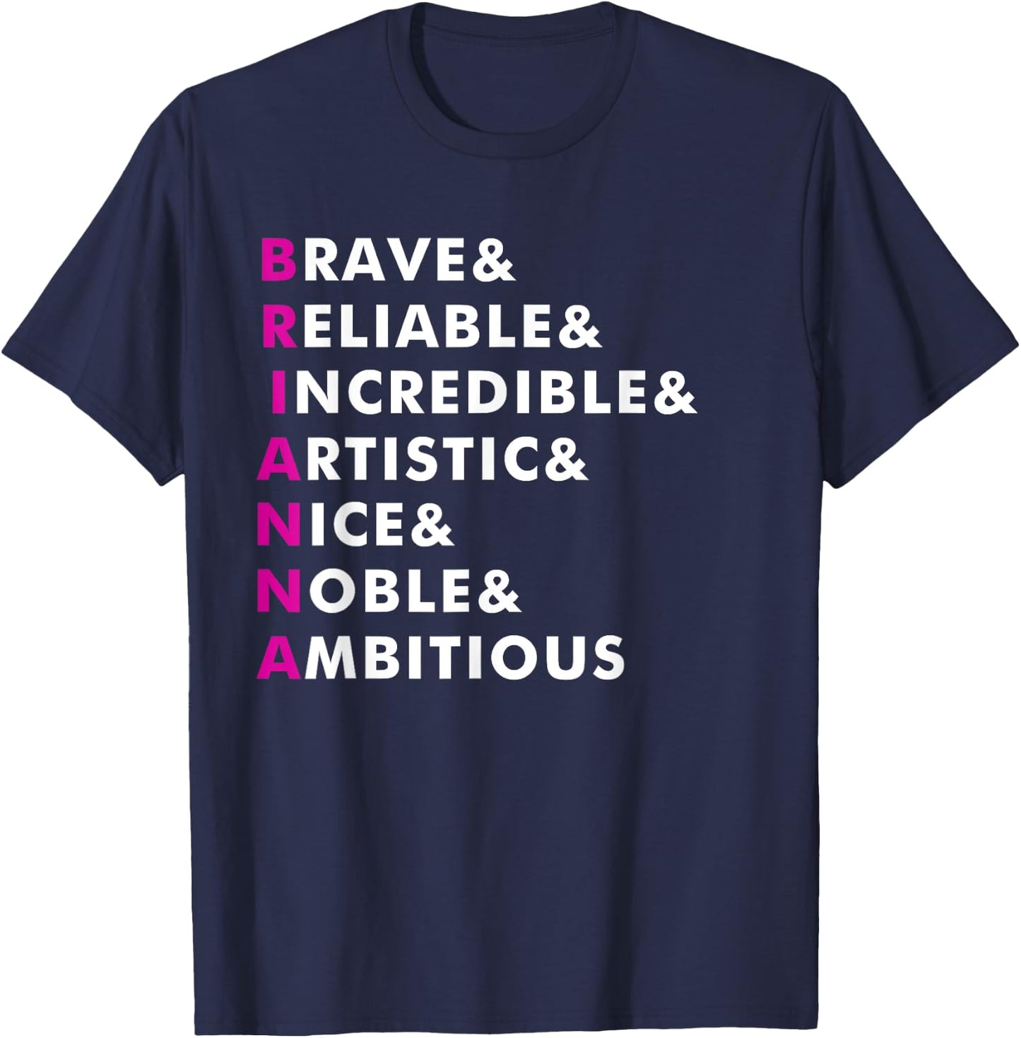Brianna Name Shirt Personalized Gift T-Shirt - T-Shirt | Navy
