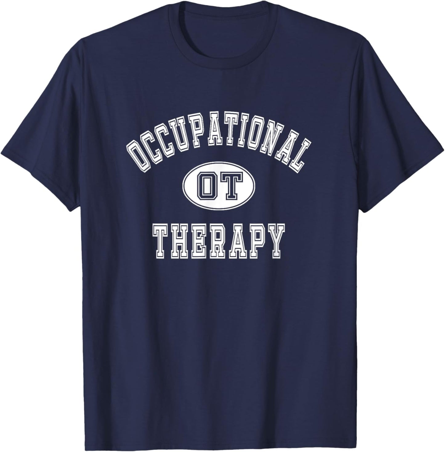 Occupational Therapy - Professional Occupational Therapist T-Shirt - T-Shirt | Navy