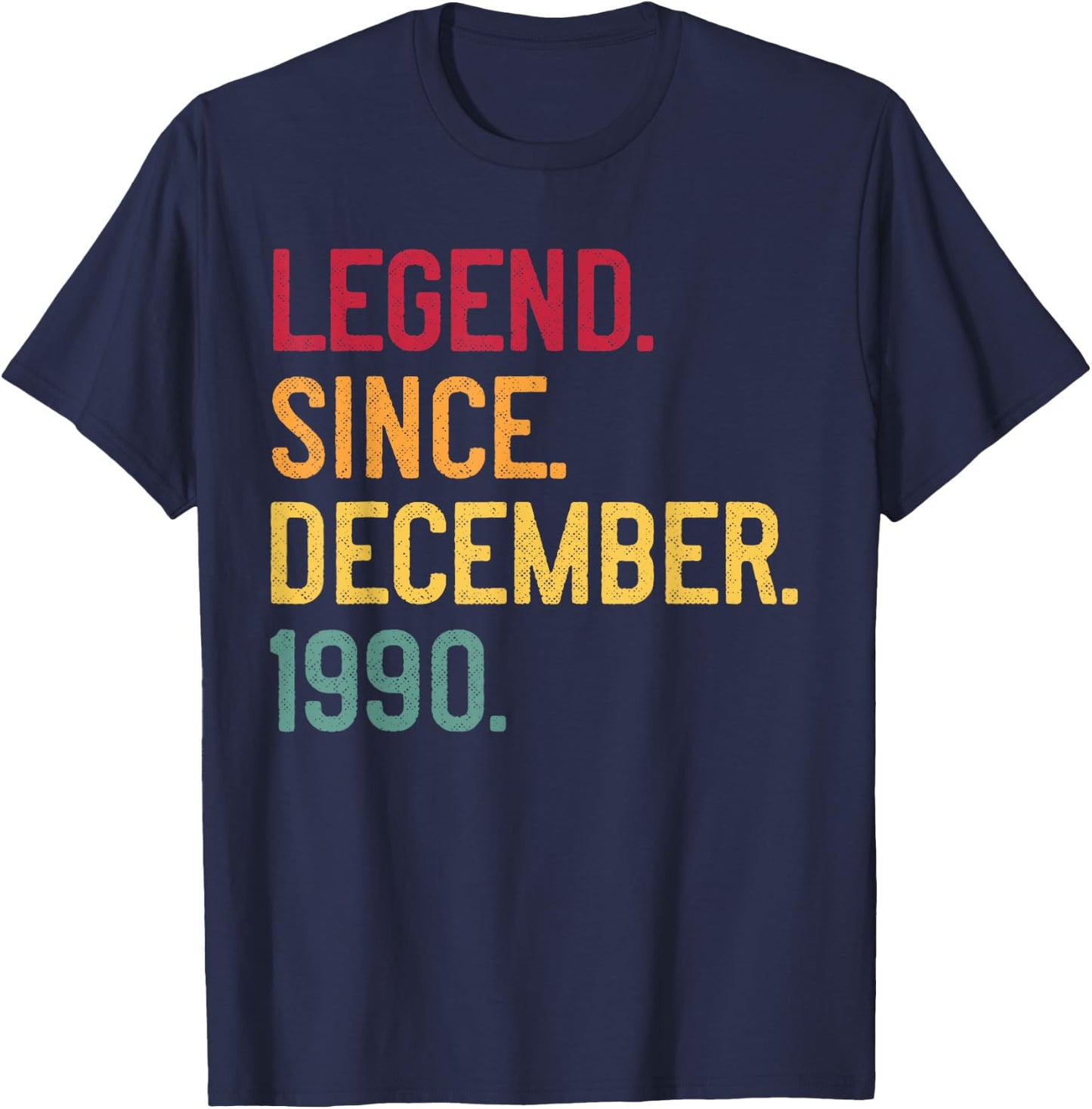 Legend Since December 1990 30th Birthday Gift Retro Vintage T-Shirt - T-Shirt | Navy