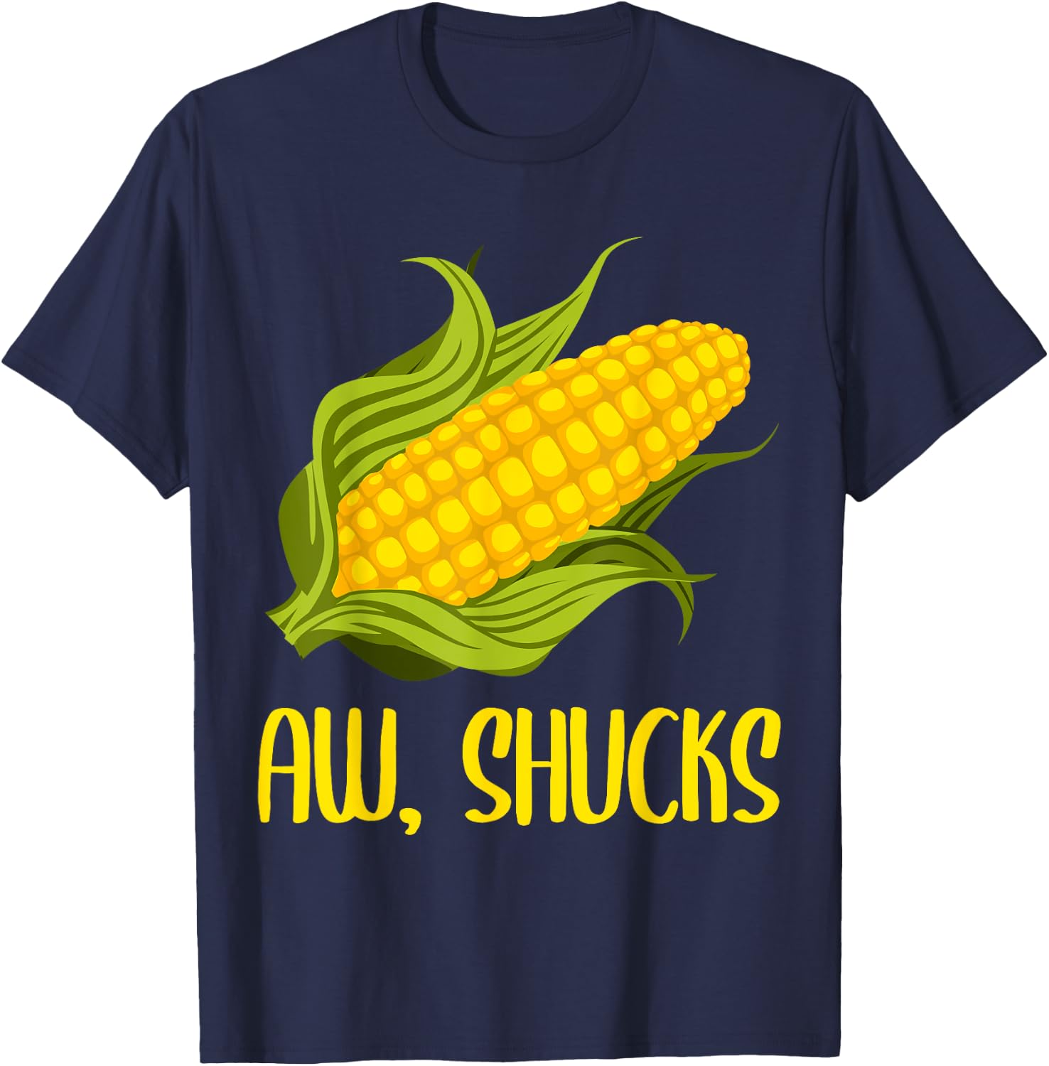 Funny Corn On Cob Corn Gift Women Cool Aw Shucks T-Shirt - T-Shirt | Navy