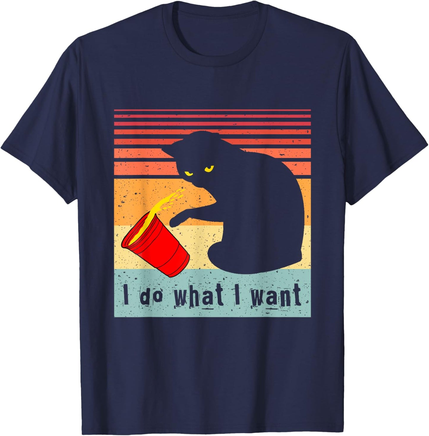 Do What I Want Vintage Black Cat Red Cup Funny My Cat T-Shirt - T-Shirt | Navy