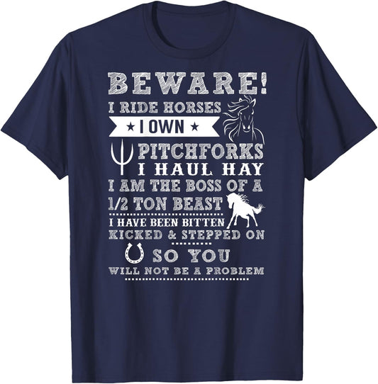 Beware I Ride Horses T-Shirt - T-Shirt | Navy